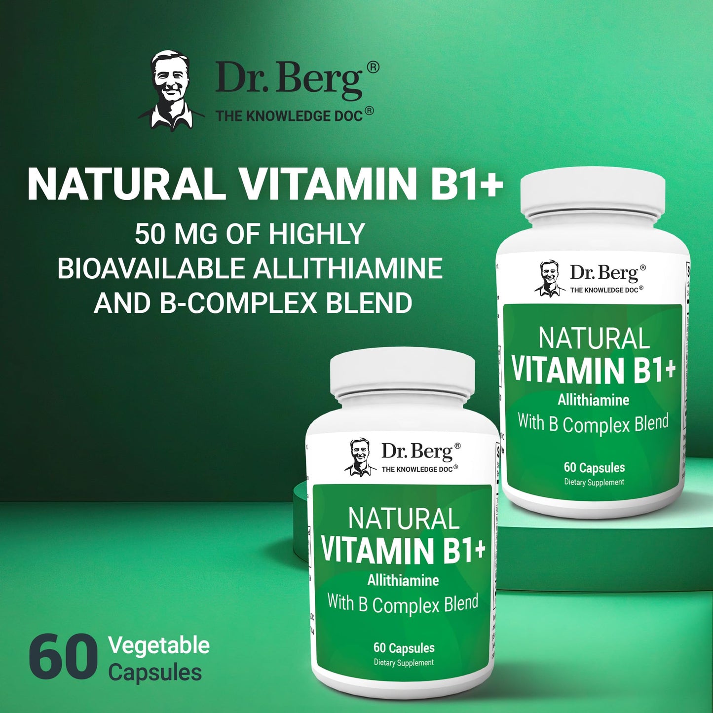 Dr. Berg Natural Vitamin B1 B6 B12 Complex - Allithiamine Vitamin B1 Supplement with 8 Essential Vitamin B Complex for Men & Women Including Thiamin, Niacin, Folate, Magnesium & More - 60 Capsules - Nirvana Guru