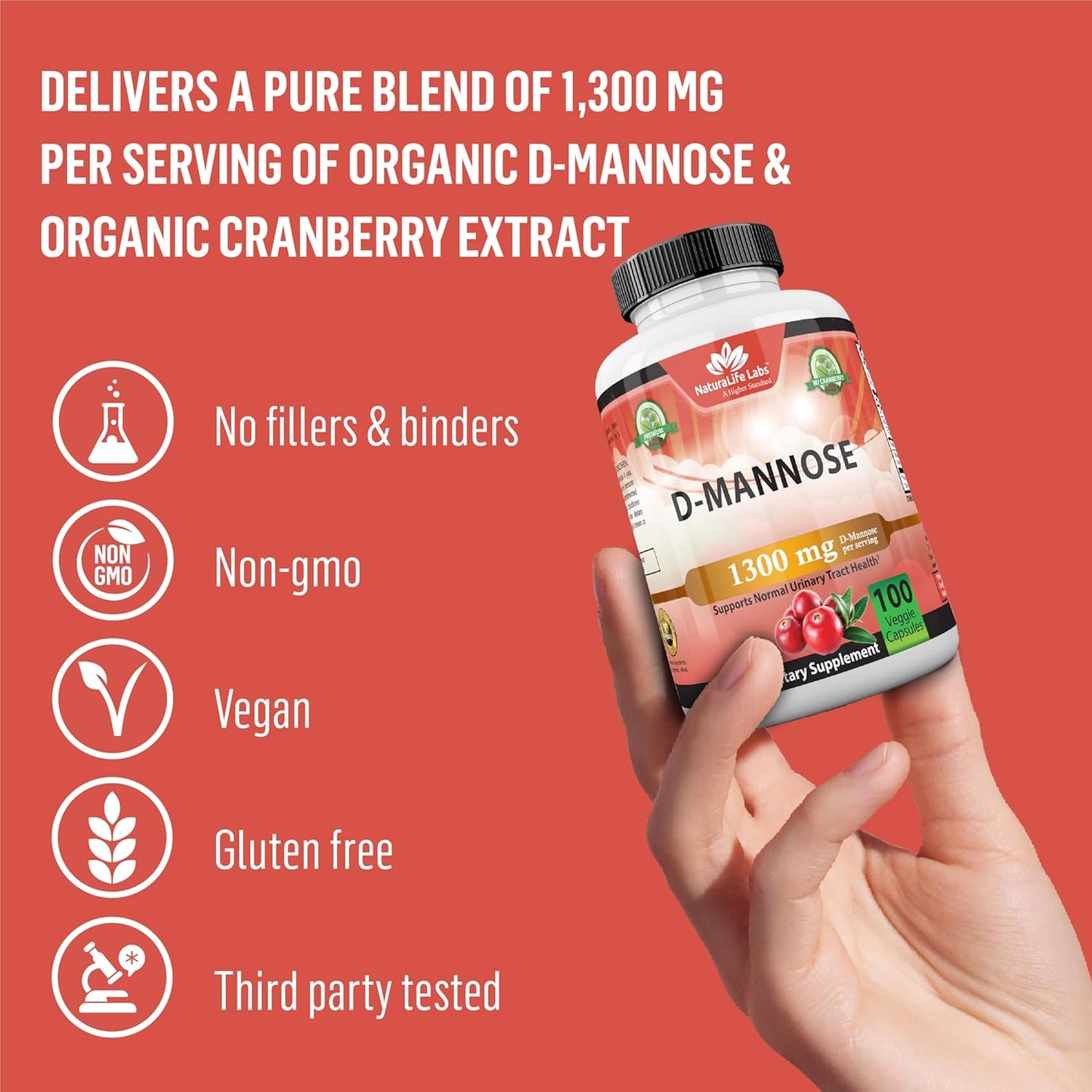 NaturaLife Labs A Higher Standard Organic D-Mannose 1,300 mg with Cranberry Extract Fast-Acting, Flush Impurities, Urinary Tract Health- 100 Veggie Capsules